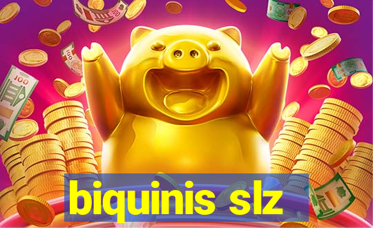 biquinis slz